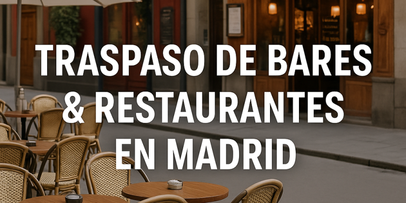 Montar tu restaurante sin empezar de cero: oportunidades reales de traspasos activos en Madrid