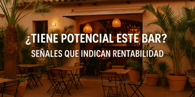 Cómo Saber si un Bar Tiene Potencial de Rentabilidad en Barcelona