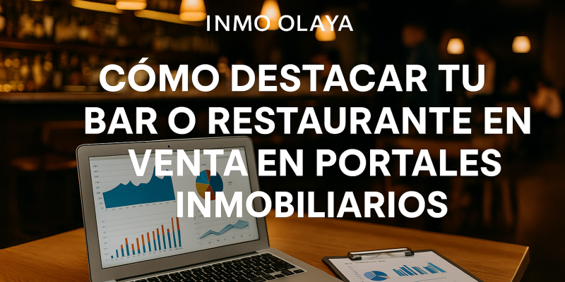 Cómo Destacar tu Bar o Restaurante en Venta en Portales Inmobiliarios